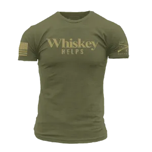 Whiskey Helps™ T-Shirt - Military Green